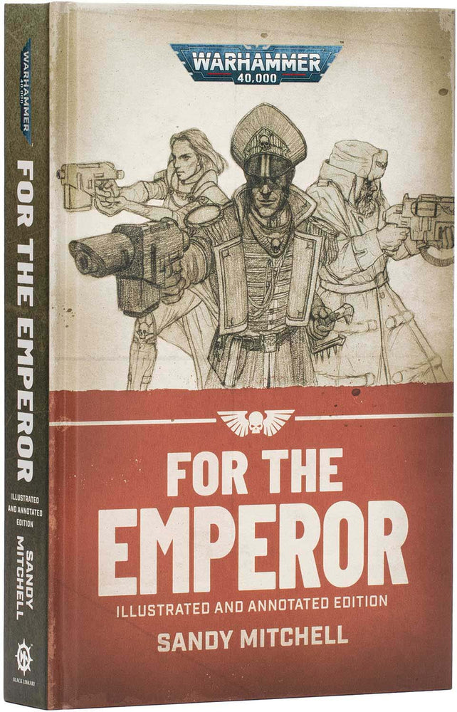 Warhammer - Black Library - For the Emperor (Illustrated HB)