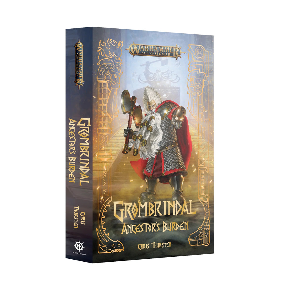 Warhammer - Black Library - Grombrindal, Ancestor's Burden (PB)