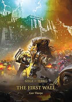 Warhammer - Black Library - The First Wall