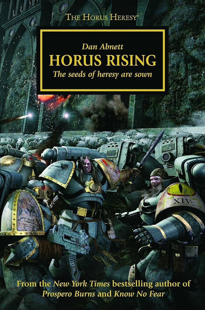 Warhammer - Black Library - Horus Rising The Seeds Of Heresy Are Sown - The Horus Heresy