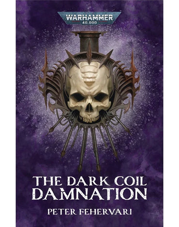 Warhammer - Black Library - The Dark Coil Damnation (PB)