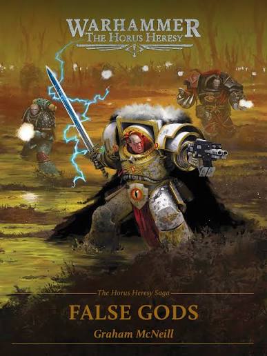 Warhammer - Black Library - The Horus Heresy - False Gods (HC)