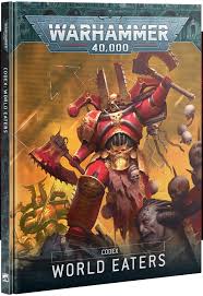 Warhammer - 40K - Codex - World Eaters